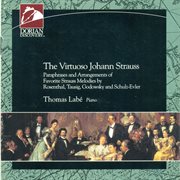 The Virtuoso Johann Strauss cover image