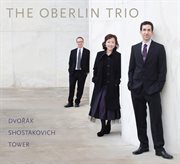 Dvořák, Shostakovich & Tower : Piano Trios cover image