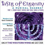 Taste Of Eternity : A Musical Shabbat, Pt. 1 – Friday Night Service & Table Songs cover image