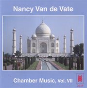 Van De Vate : Chamber Music, Vol. 7 cover image