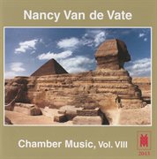 Van De Vate : Chamber Music, Vol. 8 cover image