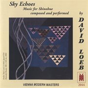 Sky Echoes : Music For Shinobue cover image
