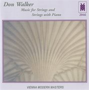 Walker : Music For Strings And Strings With Piano cover image