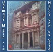 Van De Vate : Chamber Music, Vol. 9 cover image