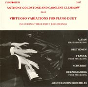 Anthony Goldstone and Caroline Clemmow play virtuoso variations for piano duet cover image