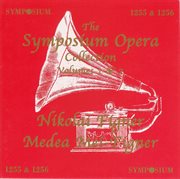 The Symposium Opera Collection, Vol. 1-2 (1901-1929) cover image