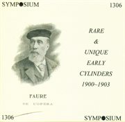 Rare And Unique Early Cylinders, 1900-1903 cover image