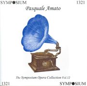 The Symposium Opera Collection, Vol. 12 (1907-1924) cover image