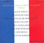 The Golden Age Of Opera In France (1905-1913) cover image