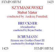 Szymanowski, Bruckner & Schumann : A Choral Anthology cover image