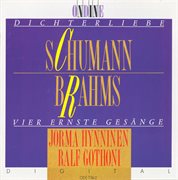 Schumann, R. : Dichterliebe / Brahms, J.. 4 Ernste Gesänge cover image