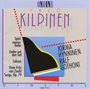 Kilpinen, Y. : Spielmannslieder / Lieder Um Den Tod / Lakeus / 7 Lieder cover image