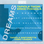 Choral Concert : Tapiola Choir. Bergman, E. / Johansson, B. / Sallinen, A. / Rautavaara, E. / Kor cover image
