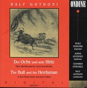 Gothoni : Der Ochs Und Sein Hirte (the Bull And Herdsman) cover image