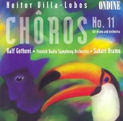 Villa-Lobos, H. : Choros No. 11 cover image