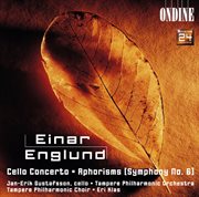 Englund, E. : Cello Concerto / Symphony No. 6 cover image