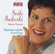 Vocal Recital : Isokoski, Soile. Melartin, E. / Sonninen, A. / Hannikainen, I. / Kaski, H. / Paci cover image