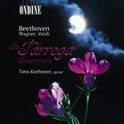 Guitar Recital : Korhonen, Timo. Beethoven, L. Van / Wagner, R. / Verdi, G cover image