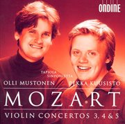 Mozart, W.a. : Violin Concertos Nos. 3-5 To cover image