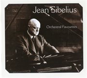 Sibelius : Orchestral Favourites cover image