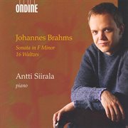 Brahms, J. : Piano Sonata No. 3 / 16 Waltzes cover image