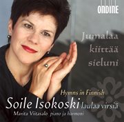 Vocal Recital : Isokoski, Soile. Finnish Hymns cover image