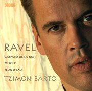 Ravel, M. : Gaspard De La Nuit / Miroirs / Jeux D'eau cover image