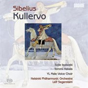 Sibelius : Kullervo, Op. 7 cover image