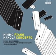 Hakola, K. : Piano Concerto / Sinfonietta cover image