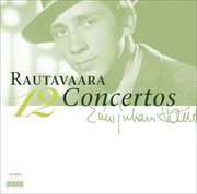 Rautavaara, E. : Concertos cover image