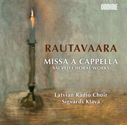 Rautavaara : Missa A Cappella cover image