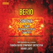 Berio : Ritirata Notturna Di Madrid, Calmo & Sinfonia cover image