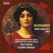 Rachmaninov : Monna Vanna & Songs cover image