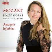 Mozart : Piano Works (neglected Treasures) cover image