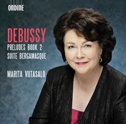 Debussy : Préludes, Book 2, L. 123 & Suite Bergamasque, L. 75 cover image