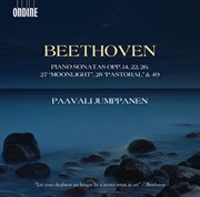 Beethoven : Piano Sonatas, Opp. 14, 22, 26, 27 "Moonlight", 28 "Pastoral" & 49 cover image