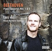 Beethoven : Piano Concertos Nos. 1 & 5 cover image