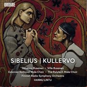 Sibelius : Kullervo, Op. 7 cover image