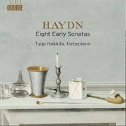 Haydn : 8 Early Sonatas cover image