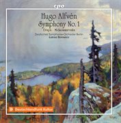 Alfvén : Symphony No. 1, Drapa & Midsommarvaka cover image