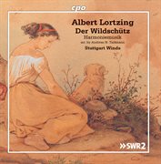 Lortzing : Der Wildschütz cover image