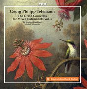 Telemann : Grand Concertos, Vol. 5 cover image