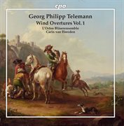 Telemann : Wind Overtures, Vol. 1 cover image