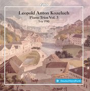 Kozeluch : Piano Trios, Vol. 3 cover image