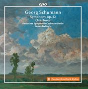 G. Schumann : Symphony In F Minor, Op. 42 & Overtures cover image