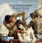 Handel : St. John Passion & Ach Herr, Mich Armen Sünder cover image