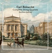 Reinecke : Complete String Quartets cover image