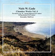 Gade : Chamber Works, Vol. 4 cover image