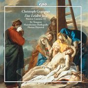 Das Leiden Jesu : Passion Cantatas, Vol. 3 cover image
