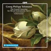 The Grand Concertos For Mixed Instruments, Vol. 6 cover image